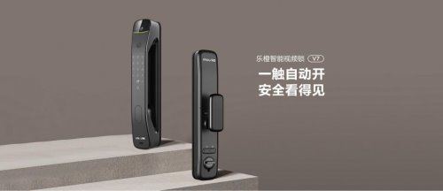 深耕智能入户产品，乐橙推出全新 V7 智能锁